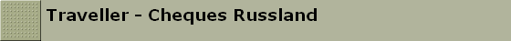 Traveller - Cheques Russland